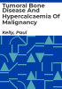 Tumoral_bone_disease_and_hypercalcaemia_of_malignancy