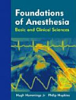 Foundations_of_anaesthesia___basic_and_clinical_sciences