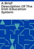 A_brief_description_of_the_Irish_education_system