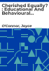 Cherished_equally____educational_and_behavioural_adjustment_of_children___a_study_of_schools_in_the_mid-West_region