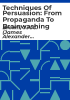 Techniques_of_persuasion__from_propaganda_to_brainwashing