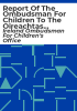 Report_of_the_Ombudsman_for_Children_to_the_Oireachtas_Joint_Committee_on_Health_and_Children_on_complaints_received_about_child_protection_in_Ireland