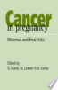 Cancer_in_pregnancy___maternal_and_fetal_risks