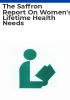 The_saffron_report_on_women_s_lifetime_health_needs