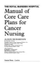 Manual_of_core_care_plans_for_cancer_nursing