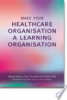Make_your_healthcare_organisation_a_learning_organisation