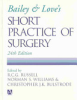 Bailey___Love_s_short_practice_of_surgery