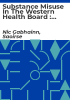 Substance_misuse_in_the_Western_Health_Board___Prevalence__practice_and_proposals