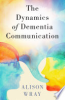 The_dynamics_of_dementia_communication