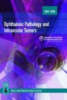 Ophthalmic_pathology_and_intraocular_tumors