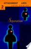 Separation