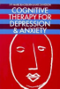 Cognitive_therapy_for_depression_and_anxiety