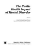 The_public_health_impact_of_mental_disorder