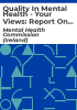 Quality_in_mental_health_-_your_views