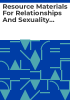 Resource_materials_for_relationships_and_sexuality_education
