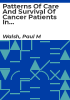 Patterns_of_care_and_survival_of_cancer_patients_in_Ireland_1994_to_2001