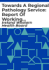 Towards_a_regional_pathology_service