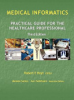Medical_informatics__practical_guide_for_the_healthcare_professional