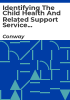 Identifying_the_Child_Health_and_related_Support_Service_Information_Needs__of_Parents_Carers_from_the_Ante-Natal_to_Pre-School_years