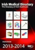 Irish_Medical_Directory__the_directory_of_Irish_healthcare_2013-2014