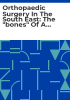 Orthopaedic_surgery_in_the_South_East