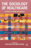 The_sociology_of_healthcare