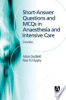 Short-answer_questions_and_MCQs_in_anaesthesia_and_intensive_care