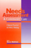 Needs_assessment_and_community_care_-_clinical_practice_and_policy_making