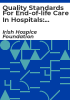 Quality_standards_for_end-of-life_care_in_hospitals__making_end_of_life_care_central_to_hospital_care