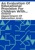 An_evaluation_of_educational_provision_for_children_with_autistic_spectrum_disorders
