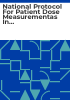 National_Protocol_for_Patient_Dose_Measurementas_in_Diagnostic_Radiology