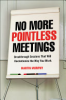 No_more_pointless_meetings__bbreakthrough_sessions_that_will_revolutionize_the_way_you_work
