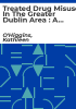 Treated_drug_misuse_in_the_Greater_Dublin_Area___A_review_of_five_years_1990-1994
