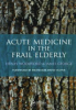 Acute_medicine_in_the_frail_elderly