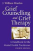 Grief_counselling_and_grief_therapy__a_handbook_for_the_health_practitioner