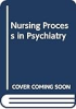 The_nursing_process_in_psychiatry