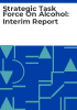 Strategic_Task_Force_on_Alcohol__Interim_Report