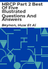 MRCP_Part_2_Best_of_Five_Illustrated_Questions_and_Answers