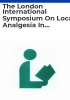The_London_International_Symposium_on_Local_Analgesia_in_Dentistry