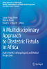 A_multidisciplinary_approach_to_obstetric_fistula_in_Africa