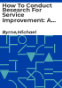 How_to_conduct_research_for_service_improvement
