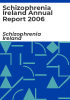 Schizophrenia_Ireland_annual_report_2006