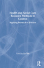 Health_and_social_care_research_methods_in_context