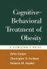 Cognitive_behavioural__treatment_of_obesity__a_clinician_s_guide