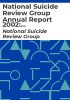 National_Suicide_Review_Group_annual_report_2002
