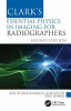 Clark_s_essential_physics_in_imaging_for_radiographers