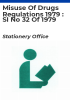 Misuse_of_drugs_regulations_1979___SI_no_32_of_1979
