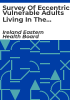 Survey_of_eccentric_vulnerable_adults_living_in_the_greater_Dublin_area