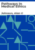 Pathways_in_medical_ethics