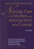 Nursing_care_of_children_and_adolescents_with_cancer